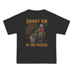 Turkey Graphic T-Shirt — "Shoot 'Em, Win the Pecker" Funny Turkey Hunting Tee